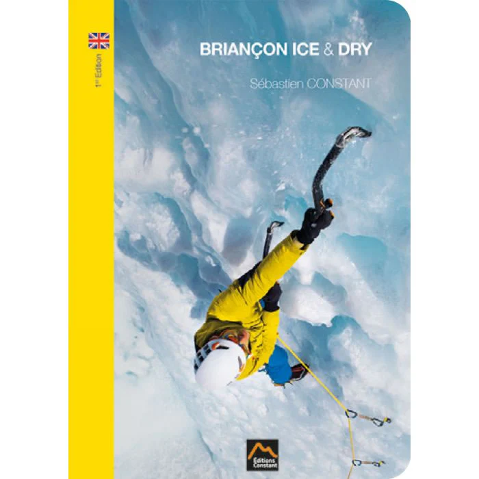 Briancon Ice and Dry Climbing Guidebook